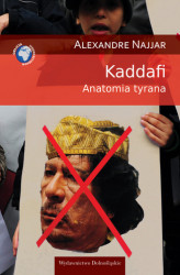 Okładka: Kaddafi. Anatomia tyrana