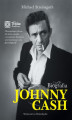 Okładka książki: Johnny Cash. Biografia