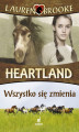 Okładka książki: Heartland. Tom 14. Wszystko się zmienia