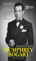 Okładka książki: Humphrey Bogart. Twardziel bez broni