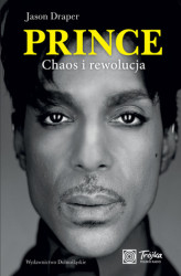Okładka: Prince. Chaos i rewolucja