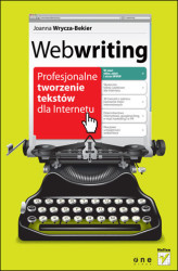 Okładka: Webwriting. Profesjonalne tworzenie tekstów dla Internetu