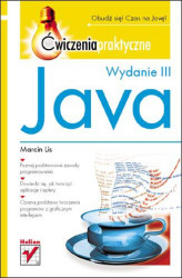 Okładka: Java. Ćwiczenia praktyczne. Wydanie III