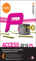 Okładka książki: Access 2010 PL. Kurs