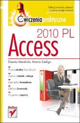 Okładka: Access 2010 PL. Ćwiczenia praktyczne