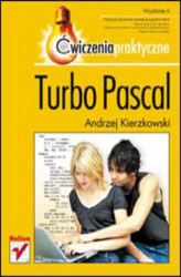 Okładka: Turbo Pascal. Ćwiczenia praktyczne. Wydanie II