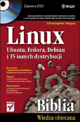 Okładka: Linux. Biblia. Ubuntu, Fedora, Debian i 15 innych dystrybucji