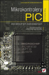 Okładka: Mikrokontrolery PIC w praktycznych zastosowaniach