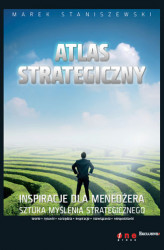 Okładka: Atlas strategiczny. Inspiracje dla menedżera