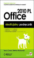 Okładka książki: Office 2010 PL. Nieoficjalny podręcznik