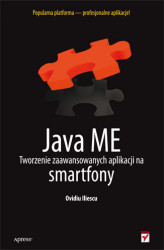Okładka: Java ME. Tworzenie zaawansowanych aplikacji na smartfony