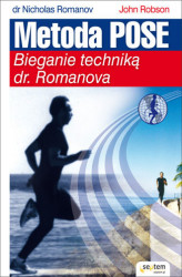 Okładka: Metoda Pose. Bieganie techniką dr. Romanova