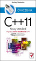 Okładka książki: C++11. Nowy standard. Ćwiczenia