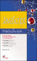 Okładka książki: JavaScript. Praktyczny kurs