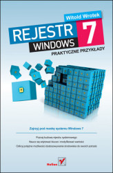 Okładka: Rejestr Windows 7. Praktyczne przykłady