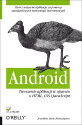 Okładka: Android. Tworzenie aplikacji w oparciu o HTML, CSS i JavaScript