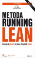 Okładka książki: Metoda Running Lean. Iteracja od planu A do planu, który da Ci sukces. Wydanie II