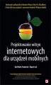 Okładka książki: Projektowanie witryn internetowych dla urządzeń mobilnych
