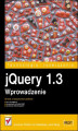Okładka książki: jQuery 1.3. Wprowadzenie