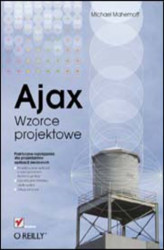 Okładka: Ajax. Wzorce projektowe