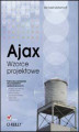 Okładka książki: Ajax. Wzorce projektowe