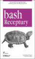 Okładka książki: Bash. Receptury