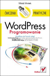 Okładka: WordPress. Programowanie. Ćwiczenia praktyczne