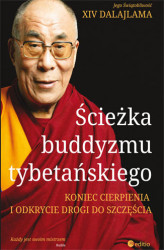 Okładka: Ścieżka buddyzmu tybetańskiego. Koniec cierpienia i odkrycie drogi do szczęścia