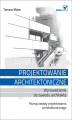 Okładka książki: Projektowanie architektoniczne. Wprowadzenie do zawodu architekta