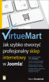 Okładka książki: VirtueMart. Jak szybko stworzyć profesjonalny sklep internetowy w Joomla!