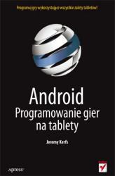 Okładka: Android. Programowanie gier na tablety