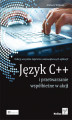 Okładka książki: Język C++ i przetwarzanie współbieżne w akcji