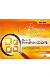 Okładka: Microsoft PowerPoint 2010 PL. Praktyczne podejście