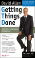 Okładka książki: Getting Things Done, czyli sztuka bezstresowej efektywności