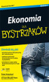Okładka książki: Ekonomia dla bystrzaków. Wydanie II