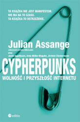 Okładka: Cypherpunks. Wolność i przyszłość internetu