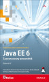 Okładka książki: Java EE 6. Zaawansowany przewodnik. Wydanie IV