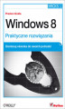 Okładka książki: Windows 8. Praktyczne rozwiązania