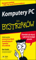 Okładka książki: Komputery PC dla bystrzaków