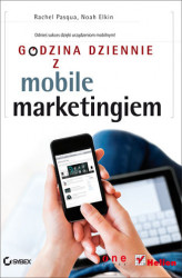 Okładka: Godzina dziennie z mobile marketingiem