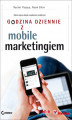 Okładka książki: Godzina dziennie z mobile marketingiem