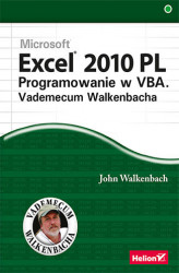 Okładka: Excel 2010 PL. Programowanie w VBA. Vademecum Walkenbacha