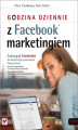 Okładka książki: Godzina dziennie z Facebook marketingiem