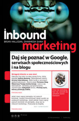 Okładka: Inbound Marketing. Daj się poznać w Google, serwisach społecznościowych i na blogu