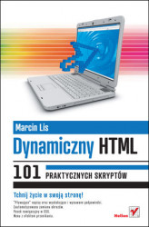 Okładka: Dynamiczny HTML. 101 praktycznych skryptów