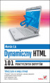 Okładka książki: Dynamiczny HTML. 101 praktycznych skryptów