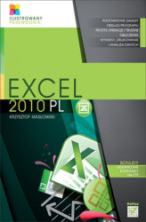 Okładka: Excel 2010 PL. Ilustrowany przewodnik