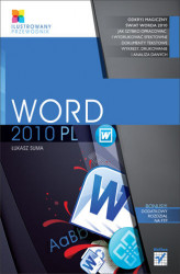 Okładka: Word 2010 PL. Ilustrowany przewodnik
