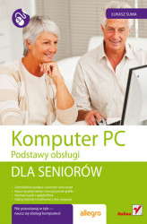 Okładka: Komputer PC. Podstawy obsługi. Dla seniorów