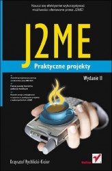 Okładka: J2ME. Praktyczne projekty. Wydanie II